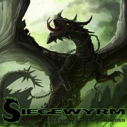 Siegewyrm : Legends of the Oathsworn